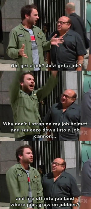 A series of scenes from Always Sunny in Philadelphia parodying how difficult it is to get a job.