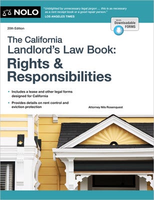 PDF California Landlord's Law Book, The: Rights & Responsibilities (California Landlord's Law Book : Rights and Responsibilities) By Nils Rosenquest Attorney
