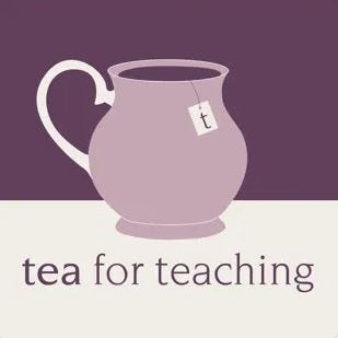 Tea for Teaching cover, in pale and dark purple colors. There’s a teacup with the tag from a tea bag resting over the side, a lowercase “t” on the front.