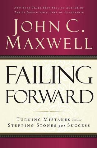 [PDF] Failing Forward: Turning Mistakes into Stepping Stones for Success By John C. Maxwell