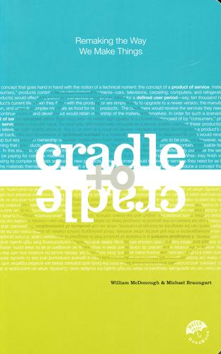 Image of the book ‘Cradle to Cradle: Remaking the Way We Make Things,’ by William McDonough and Michael Braungart