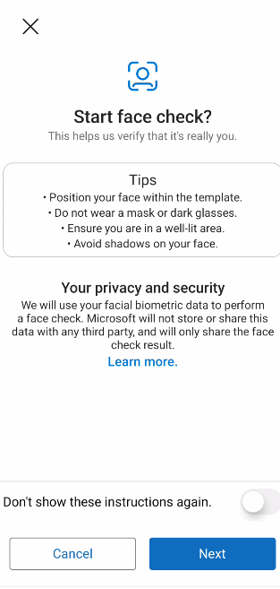 Image showing instructions for face check. Position the face within the template. Do not wear glasses. Be in a well-lit area. Avoid shadows.