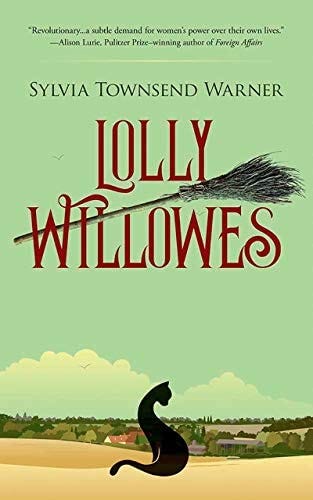 lolly willowes by sylvia townsend warner