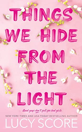 Things We Hide from the Light (Knockemout Series 2) by Lucy Score Summary