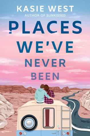 PDF Places We've Never Been By Kasie West