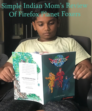 Simple Indian Mom's Review Of Firefox – Planet Foxers