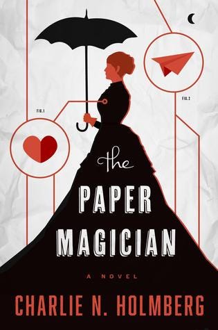 The Paper Magician (The Paper Magician #1) PDF