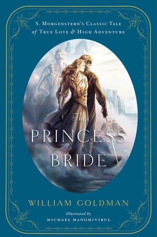 The Princess Bride: S. Morgenstern's Classic Tale of True Love and High Adventure PDF
