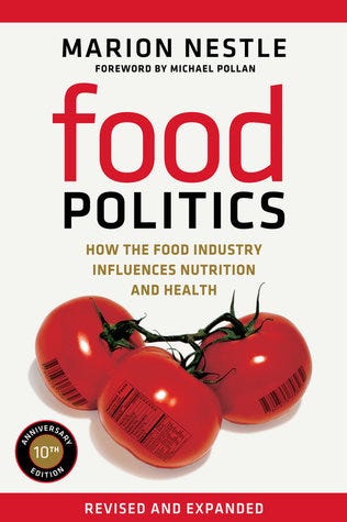 Food Politics: How the Food Industry Influences Nutrition and Health (Volume 3) (California Studies in Food and Culture) PDF