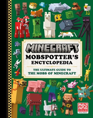 [PDF] Minecraft: Mobspotter's Encyclopedia: The Ultimate Guide to the Mobs of Minecraft By Mojang AB