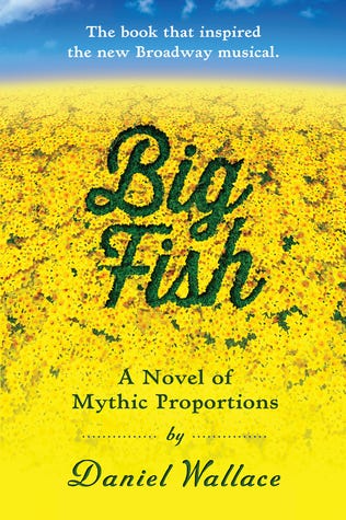 Big Fish: A Novel of Mythic Proportions PDF