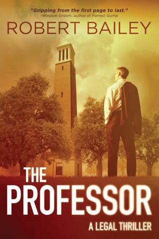 PDF The Professor (McMurtrie and Drake Legal Thrillers, #1) By Robert Bailey