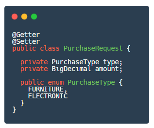 We will have request object which contains type of purchase and amount for simulating conditional checks inside. handlers : PurchaseRequest Class