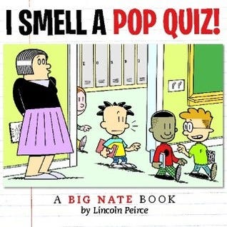 I Smell a Pop Quiz!: A Big Nate Book PDF