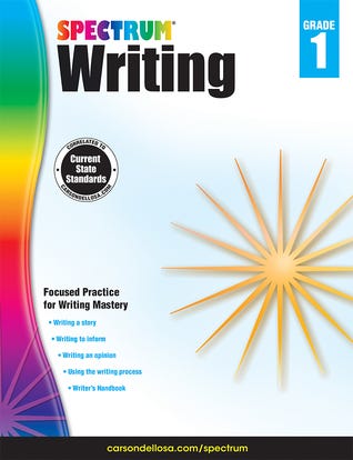 Spectrum First Grade Writing Workbook, Ages 6 to 7, Grade 1 Writing, Informative, Opinion, Letters, and Story Writing Prompts, Writing Practice for Kids - 112 Pages PDF