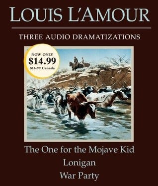 PDF The One for the Mojave Kid/Lonigan/War Party By Louis L'Amour