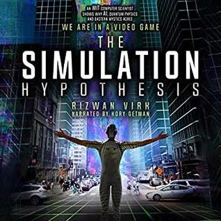 [PDF] The Simulation Hypothesis By Rizwan Virk