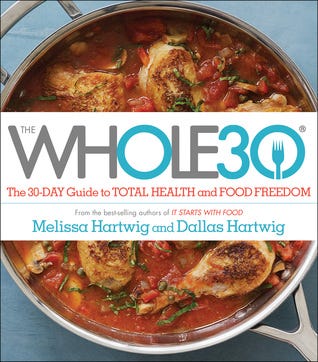 PDF The Whole30: The 30-Day Guide to Total Health and Food Freedom By Melissa Urban
