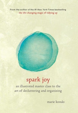 Spark Joy: An Illustrated Master Class on the Art of Organizing and Tidying Up PDF