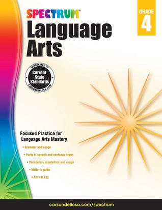 PDF Spectrum Language Arts Grade 4, Ages 9 to 10, 4th Grade Language Arts Workbook, Vocabulary, Sentence Types, Parts of Speech, Writing Practice, and Grammar Workbook - 200 Pages (Volume 14) By School Specialty Publishing