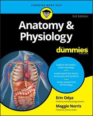 Anatomy & Physiology For Dummies (For Dummies (Math & Science)) (For Dummies (Lifestyle)) PDF