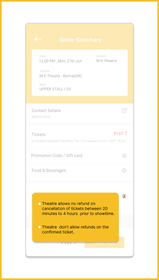 This image is of the theatre information screen. Here users can preview information about the theater’s terms and conditions regarding the refund policy.