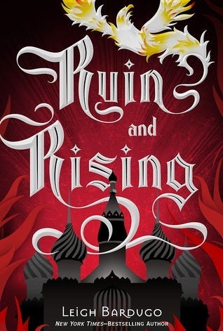 The cover of Ruin and Rising by Leigh Bardugo.