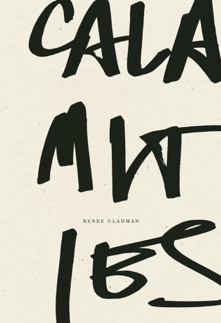 calamitees by renee gladman