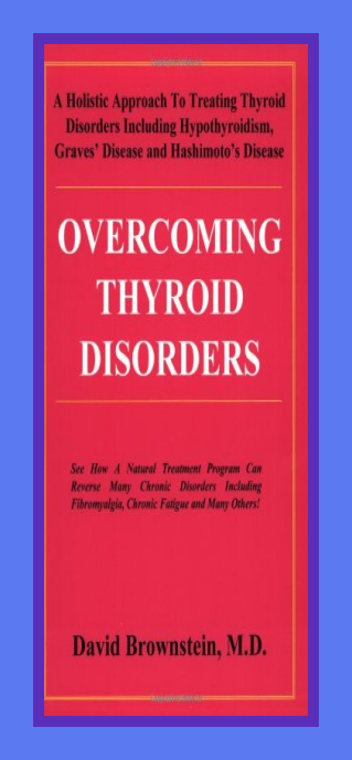 eBook Cover Overcoming Thyroid Disorders by Brownstein, David (2002) Paperback