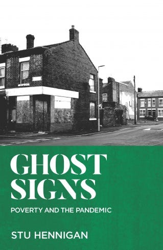 Frontipeice of “Ghost Signs, Poevrty and Pandemic by Stu Hennigan”