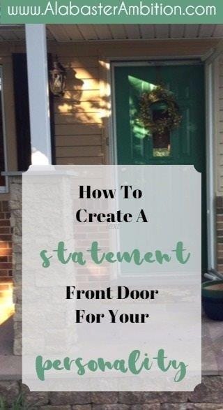 How to create a statement front door for your personality. Front door in background.