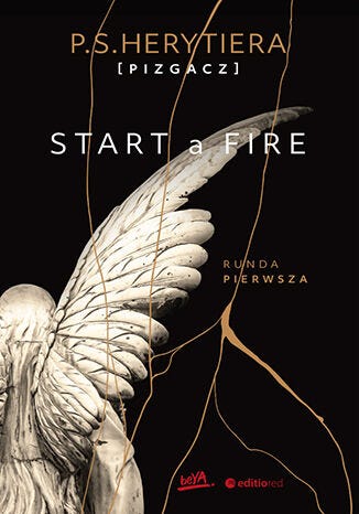 Start a Fire. Runda pierwsza (Hell, #1) PDF