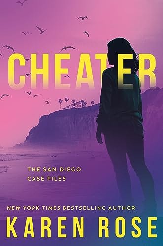 PDF Cheater (Romantic Suspense, #29; San Diego, #2) By Karen Rose