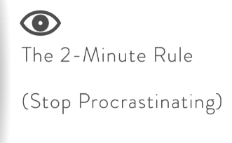 stop procrastinating (e.g. habits)