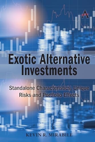 Exotic Alternative Investments