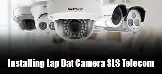 Lap Dat Camera Sls Telecom: Secure Your Space!
