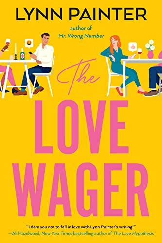 The Love Wager (Mr. Wrong Number, #2) E book