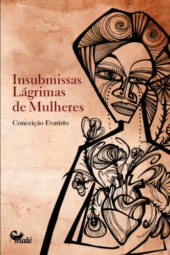 A antologia composta de 13 contos protagonizados por mulheres negras.