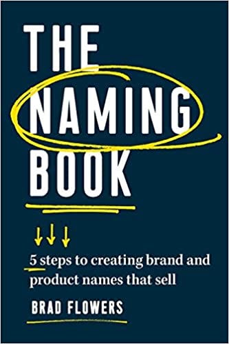 “The Naming Book” by Brad Flowers