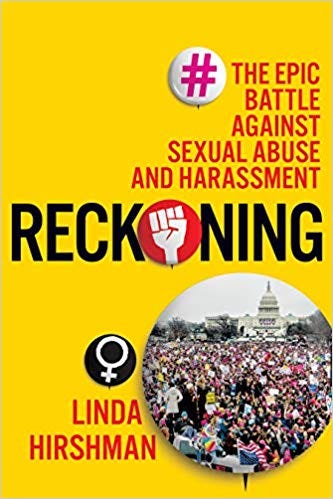 Book cover, Reckoning: The Epic Battle Against Sexual Abuse and Harassment.