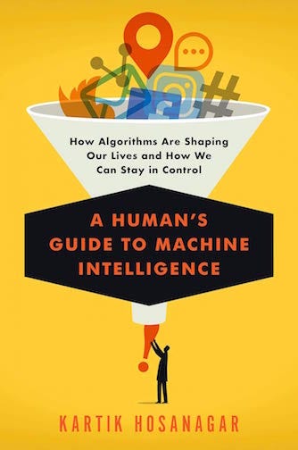 A Human’s Guide to Machine Intelligence (book cover)