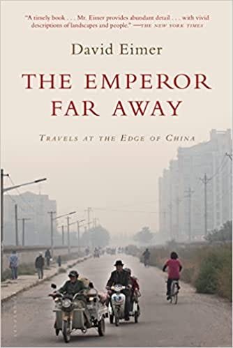 The Emperor Far Away: Travels at the Edge of China book cover