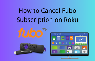 how to cance Fubo subscription on Roku