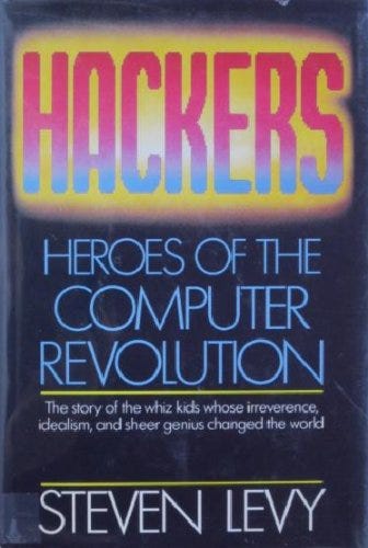 The book, Hackers: Heroes of the Computer Revolution, by Steve Levy