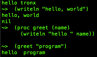 Tronx running in a CLI showing hello world program