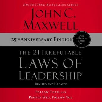 21 Irrefutable Laws of Leadership