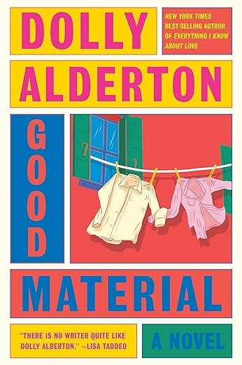 PDF Good Material By Dolly Alderton