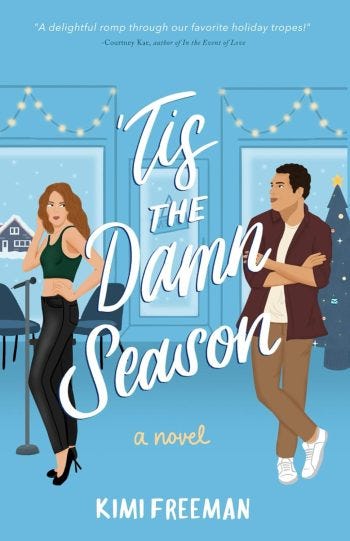 'Tis the Damn Season by Kimi Freeman