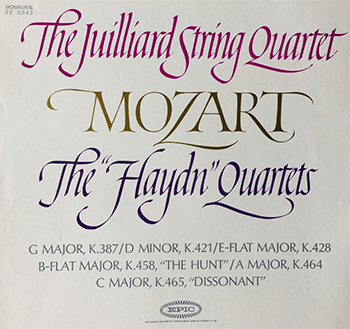 Calligraphy lettering for The Julliard String Quartet, Mozart, The Haydn Quartets, G major, K.387/D minor, K.421, E-flat major, K.428 B-flat major, K.458, The Hunt/A major, K.464 C major, K.465, Dissonant