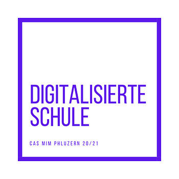 Digitalisierte Schule